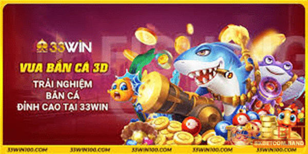 Vua bắn cá 3d đắm mình vào một đại dương rộng lớn