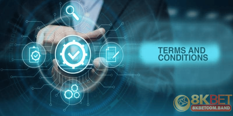 Trách nhiệm và quyền lợi trong điều khoản 8KBET chi tiết
