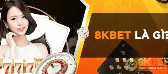 Nguồn gốc hình thành và phát triển của 8KBET
